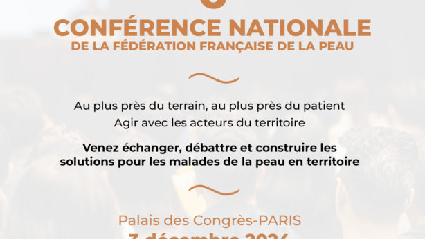 6e Conférence Nationale de la Fédération Française de la Peau 2024